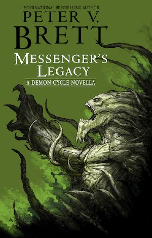 [The Demon Cycle 3.5] • Messenger's Legacy